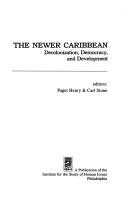 Cover of: The Newer Caribbean by editors, Paget Henry & Carl Stone. --