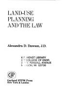 Cover of: Land-use planning and the law