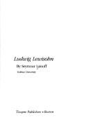 Cover of: Ludwig Lewisohn