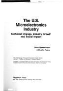 The U.S. microelectronics industry by Nico Hazewindus