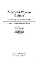 Cover of: American popular culture: a guide to information sources