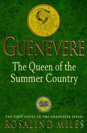 Cover of: The Guenevere 1: The Queen of the Summer Country: Part 1 of the "Guenevere" Trilogy (Guenevere)