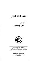 Just as I am by Harvey Gallagher Cox