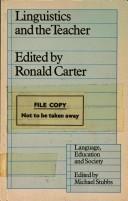 Linguistics and the teacher by Carter, Ronald