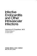 Cover of: Infective endocarditis and other intravascular infections