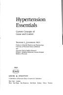 Cover of: Hypertension essentials | Theodore L. Goodfriend