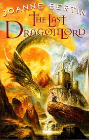 Cover of: THE LAST DRAGONLORD