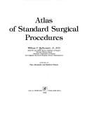 Cover of: Atlas of standard surgical procedures by William V. McDermott