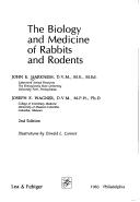 Cover of: The biology and medicine of rabbits and rodents by John E. Harkness