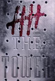 Cover of: The Tower by Gregg Andrew Hurwitz