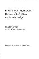 Strike for freedom! by Robert Eringer