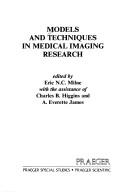 Cover of: Models and techniques in medical imaging research