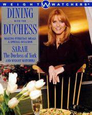 Cover of: Dining with the Duchess by Sarah Mountbatten-Windsor Duchess of York, Weight Watchers