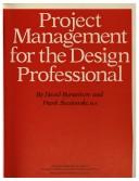 Cover of: Project management for the design professional