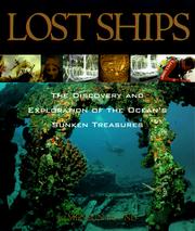 Cover of: Lost ships: the discovery and exploration of the ocean's sunken treasures