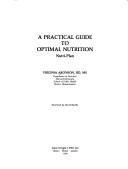 Cover of: A practical guide to optimal nutrition by Virginia Aronson