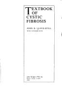 Cover of: Textbook of cystic fibrosis by John D. Lloyd-Still