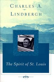 Cover of: The spirit of St. Louis by Charles A. Lindbergh