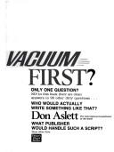 Cover of: Do I dust or vacuum first? by Don Aslett