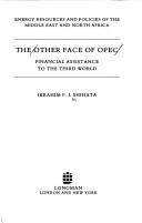 Cover of: The other face of OPEC: financial assistance to the Third World