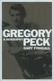 Cover of: Gregory Peck by Gary Fishgall