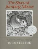 The story of Jumping Mouse by John Steptoe