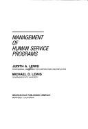 Cover of: Management of human service programs by Lewis, Judith A.