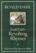 Cover of: Roald Dahl's Revolting rhymes by Roald Dahl