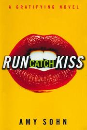 Cover of: Run catch kiss by Amy Sohn, Amy Sohn