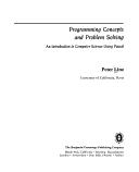 Cover of: Programming concepts and problem solving: an introduction to computer science using Pascal