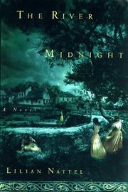 Cover of: The River Midnight by Lilian Nattel