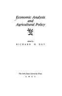 Cover of: Economic analysis and agricultural policy