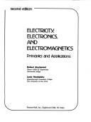 Electricity, electronics, and electromagnetics by Robert L. Boylestad