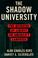 Cover of: The shadow university