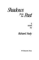 Cover of: Shadows from the past: a novel