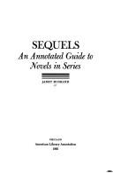 Cover of: Sequels, an annotated guide to novels in series