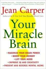 Cover of: Your Miracle Brain by Jean Carper