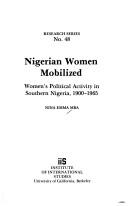 Nigerian women mobilized by Nina Emma Mba