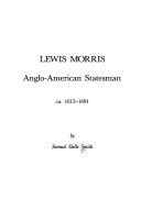 Cover of: Lewis Morris, Anglo-American statesman, ca. 1613-1691