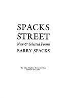 Cover of: Spacks Street: new & selected poems