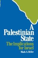 Cover of: A Palestinian state: the implications for Israel