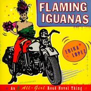 Cover of: Flaming Iguanas by Erika Lopez