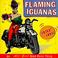 Cover of: Flaming Iguanas