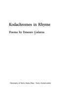 Cover of: Kodachromes in rhyme by Ernesto Galarza