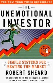 Cover of: The Unemotional Investor: Simple System for Beating the Market (Motley Fool Books)