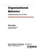 Organizational Behavior by Gary Johns