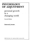 Cover of: Psychology of adjustment by Eastwood Atwater