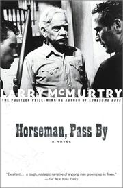 Cover of: Horseman, Pass By  by Larry McMurtry