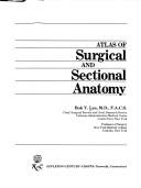 Cover of: Atlas of surgical and sectional anatomy
