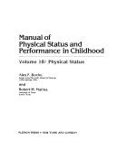 Cover of: Manual of physical status and performance in childhood